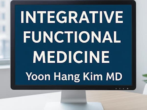 Yoon Hang Kim MD Integrative Functional Medicine