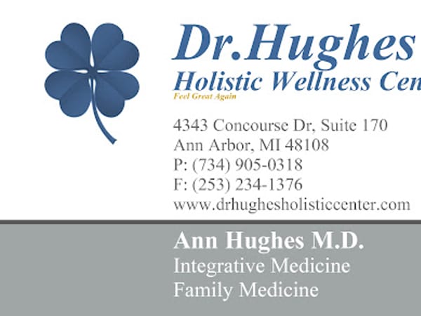 Dr. Hughes's Holistic Wellness Center: Dr. Ann Hughes, M.D.