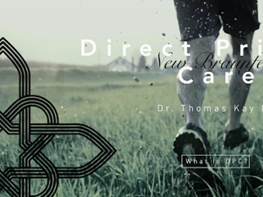Direct Primary Care New Braunfels