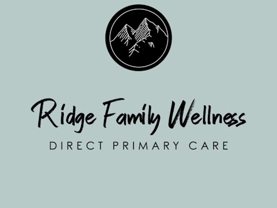 Ridge Family Wellness- Direct Primary Care