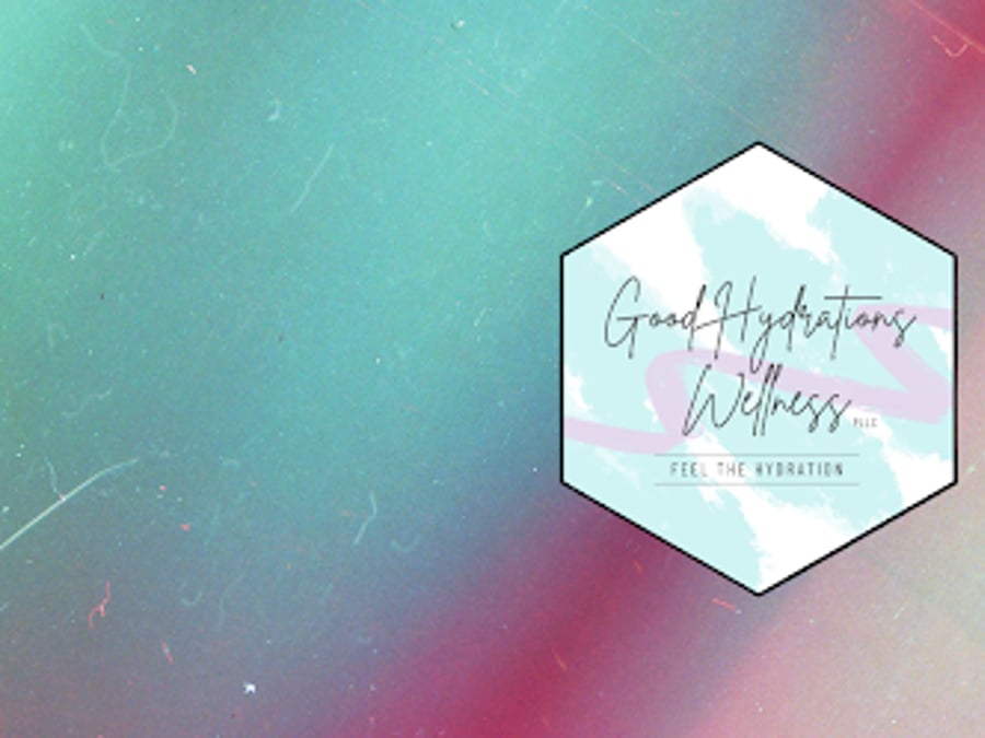 Good Hydrations Wellness, PLLC